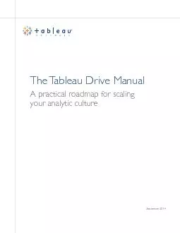 A practical roadmap for scalingyour analytic cultureThe Tableau Drive