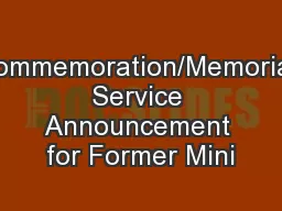 Commemoration/Memorial Service Announcement for Former Mini
