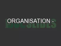 ORGANISATION -