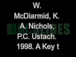 Altig, R., R. W. McDiarmid, K. A. Nichols, P.C. Ustach. 1998. A Key t