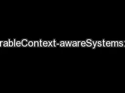 RiskIdenticationofTailorableContext-awareSystems:aCaseStudyandLessons