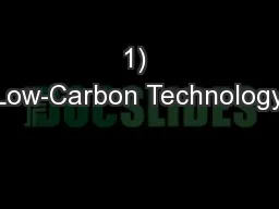 1) Low-Carbon Technology