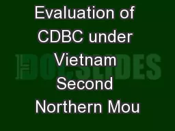 Impact Evaluation of CDBC under Vietnam Second Northern Mou