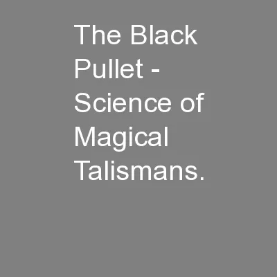 The Black Pullet - Science of Magical Talismans.