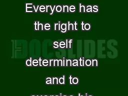 Scotland Wrong t urn Forewo rd Everyone has the right to self determination and to exercise