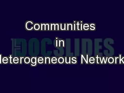 Communities in Heterogeneous Networks