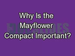 Why Is the Mayflower Compact Important?