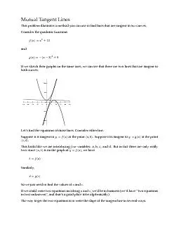 MutualTangentLinesThisproblemillustratesamethodyoucanusetondlinesthat