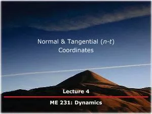 Normal & Tangential (ME 231: Dynamics