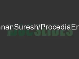 ChamanSinghVerma,KrishnanSuresh/ProcediaEngineering00(2014)000–00