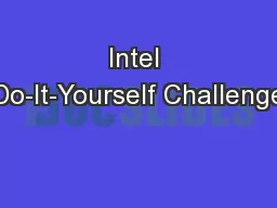 Intel Do-It-Yourself Challenge