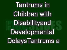 Tantrums in Children with Disabilityand Developmental DelaysTantrums a