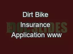 Dirt Bike Insurance Application www