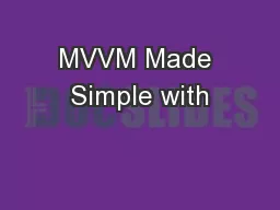 MVVM Made Simple with