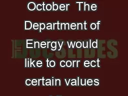 Errata Refrigerated Display Case Energy Savings Estimates October  The Department of Energy would like to corr ect certain values and figures given in the September  version of Energy Savings Es tima