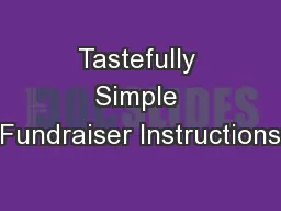 Tastefully Simple Fundraiser Instructions