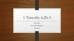 1 Timothy 6:2b-5