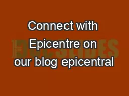 Connect with Epicentre on our blog epicentral