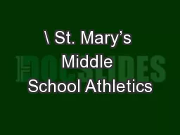 \ St. Mary’s Middle School Athletics