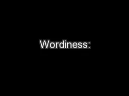 Wordiness: