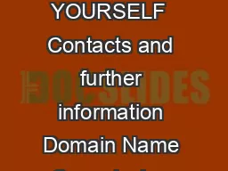 YOUR GUIDE TO                  MAKING A NAME FOR YOURSELF  Contacts and further information