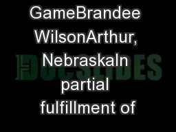 The Taxman GameBrandee WilsonArthur, NebraskaIn partial fulfillment of