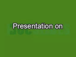 Presentation on