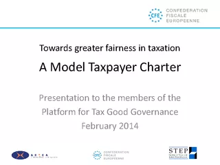 A Model Taxpayer CharterPresentation to the members of thePlatform for