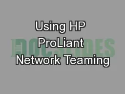 Using HP ProLiant Network Teaming