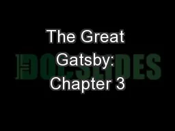 The Great Gatsby: Chapter 3