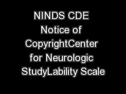 NINDS CDE Notice of CopyrightCenter for Neurologic StudyLability Scale