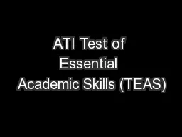 ATI Test of Essential Academic Skills (TEAS)