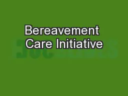 Bereavement Care Initiative