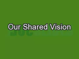 Our Shared Vision