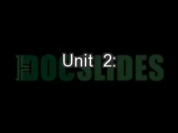 Unit  2: