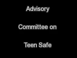 DMV Commissioner’s Advisory Committee on Teen Safe Driving
...