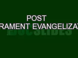 POST  SACRAMENT EVANGELIZATION