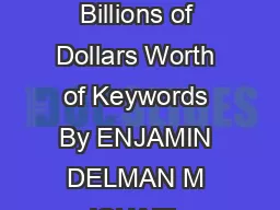 Internet Advertising and the Generalized SecondPrice Auction Selling Billions of Dollars Worth of Keywords By ENJAMIN DELMAN M ICHAEL STROVSKY AND ICHAEL CHWARZ We investigate the generalized secondp