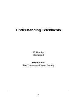 1Understanding TelekinesisWritten by:GodspeedWritten For:The Telekines