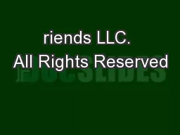 riends LLC. All Rights Reserved