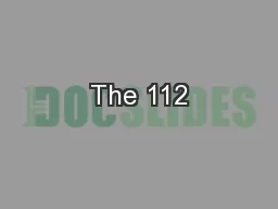 The 112