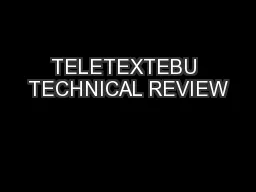 TELETEXTEBU TECHNICAL REVIEW