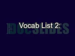   Vocab List 2: