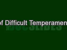 of Difficult Temperament