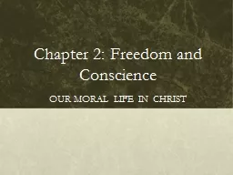 Chapter 2: Freedom and Conscience