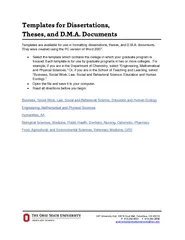 Templates are available for use in formatting dissertations, theses, a