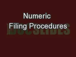 Numeric Filing Procedures