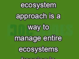 Biodiversity is life Biodiversity is our life Ecosystem Approach The ecosystem approach