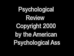 Psychological Review  Copyright 2000 by the American Psychological Ass