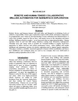 1 IAC-05-A5.2.01 ROBOTIC AND HUMAN-TENDED COLLABORATIVE DRILLING AUTOM